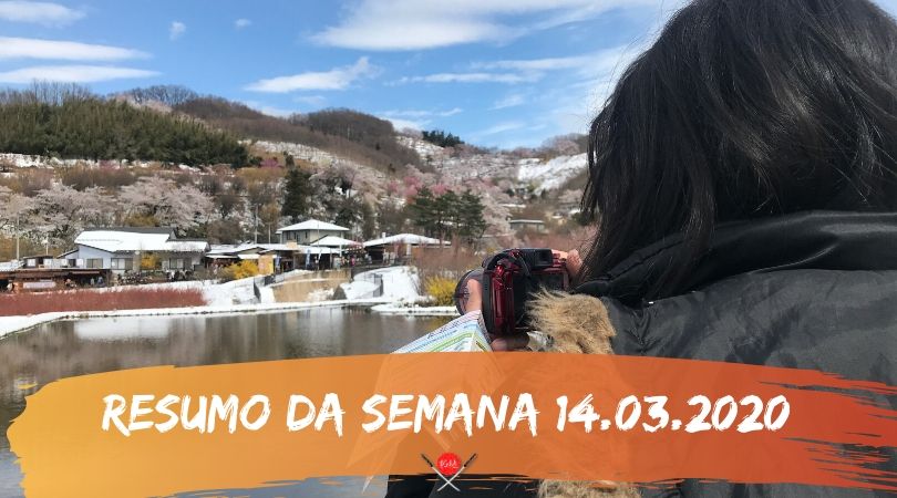resumo-da-semana-14-03-2020_viagem-ao-japao_vida-de-tsuge_vdt
